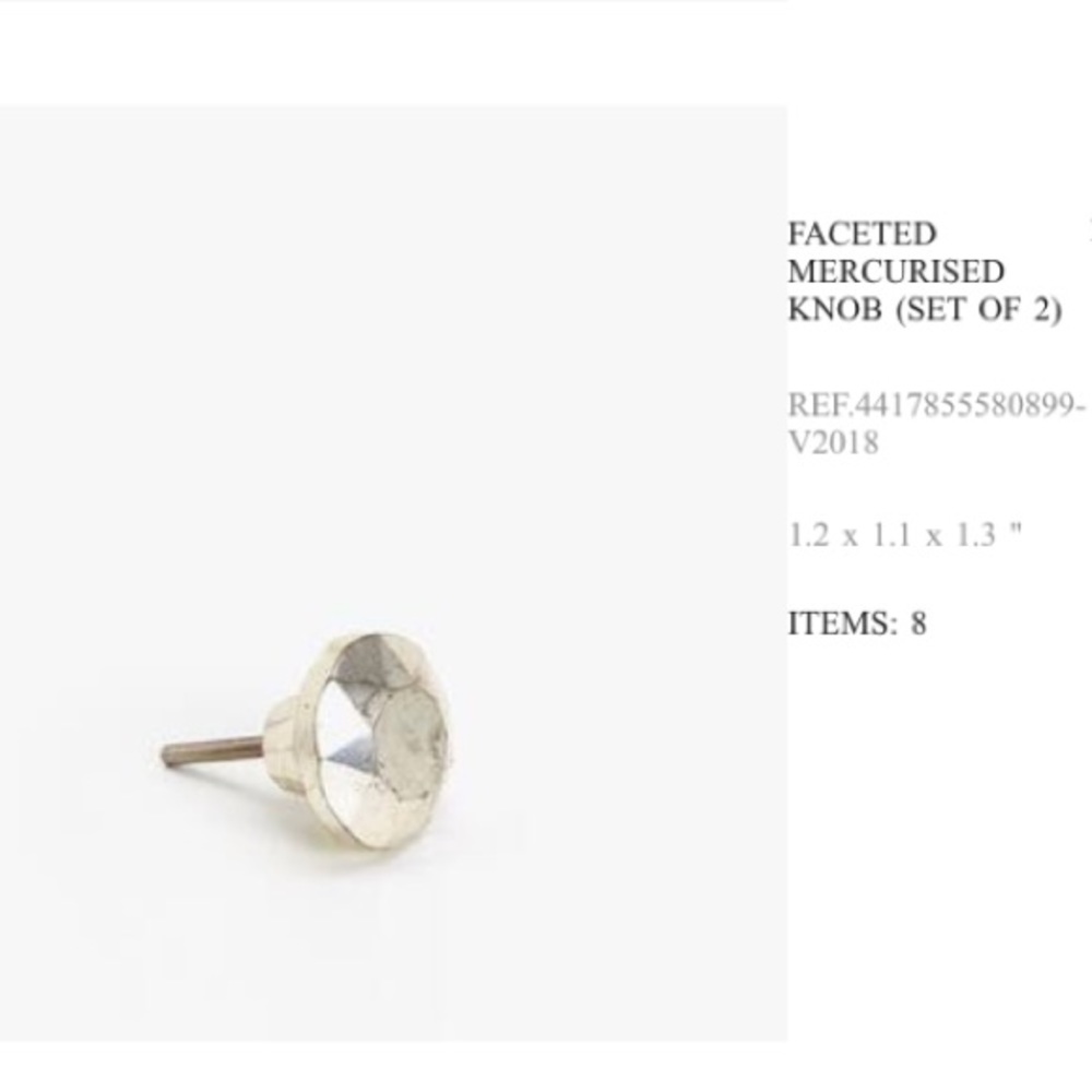 Zara Home - Faceted Mercurised Knobes Set of 8